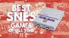 20 Best Snes Games Of All Time
