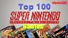 100 Des Meilleurs Jeux Vidéo Super Nintendo Snes
