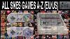 Tous Les Jeux Snes A Z Eu Us Super Nintendo 793 Jeux